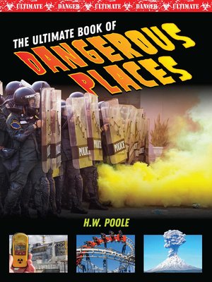 cover image of The Ultimate Book of Dangerous Places